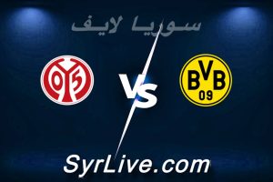 مشاهدة مباراة دورتموند و ماينتس بث مباشر اليوم 2026-02-13 syrialive