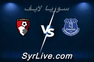 مشاهدة مباراة إيفرتون و بورنموث بث مباشر اليوم 2026-02-10 syrialive