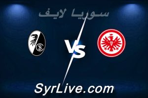 مشاهدة مباراة فرانكفورت و فرايبورج بث مباشر اليوم 2026-03-01 syrialive