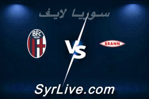 مشاهدة مباراة بران و بولونيا بث مباشر اليوم 2026-02-19 syrialive