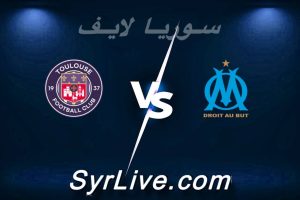 مشاهدة مباراة مارسيليا و تولوز بث مباشر اليوم 2026-03-04 syrialive