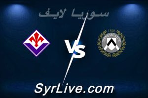 مشاهدة مباراة أودينيزي و فيورنتينا بث مباشر اليوم 2026-03-02 syrialive
