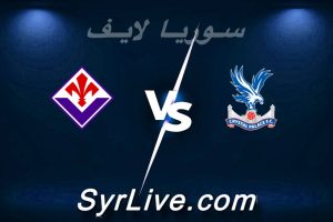 مشاهدة مباراة كريستال بالاس و فيورنتينا بث مباشر اليوم 2026-04-09 syrialive