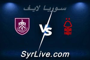 مشاهدة مباراة نوتينغهام و بيرنلي بث مباشر اليوم 2026-04-19 syrialive
