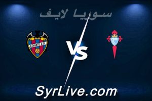 مشاهدة مباراة سيلتا فيغو و ليفانتي بث مباشر اليوم 2026-05-12 syrialive