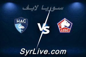 مشاهدة مباراة نادي ليل و لوهافر بث مباشر اليوم 2026-05-03 syrialive