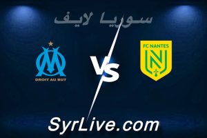 مشاهدة مباراة نانت و مارسيليا بث مباشر اليوم 2026-05-02 syrialive