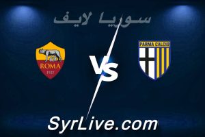 مشاهدة مباراة بارما و روما بث مباشر اليوم 2026-05-10 syrialive