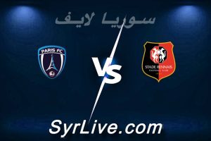 مشاهدة مباراة رين و نادي باريس بث مباشر اليوم 2026-05-10 syrialive