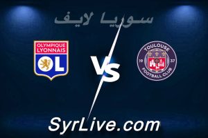 مشاهدة مباراة تولوز و ليون بث مباشر اليوم 2026-05-10 syrialive